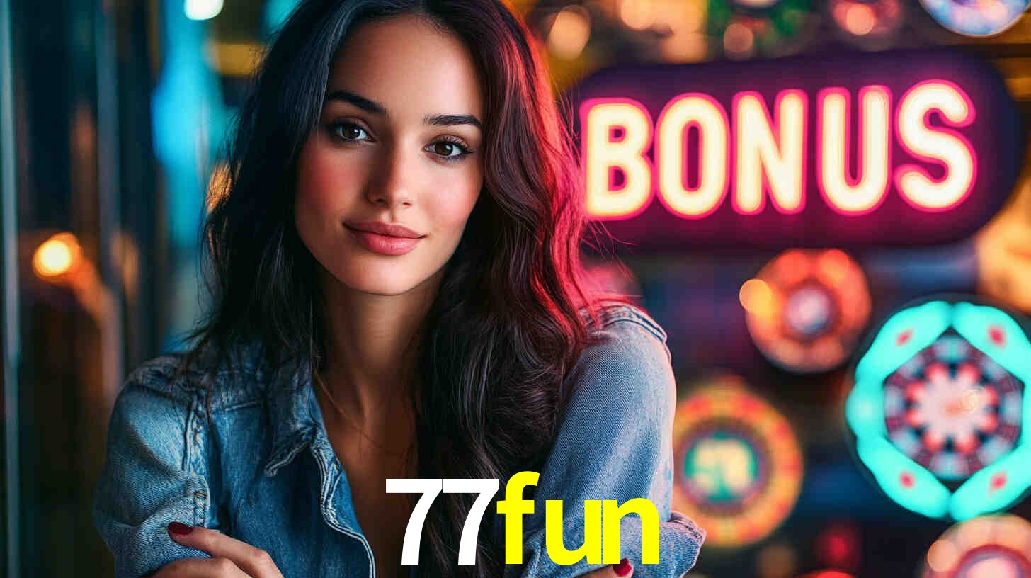 Daily Bonuses 77fun